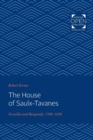 Image for The House of Saulx-Tavanes