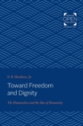 Image for Toward Freedom and Dignity