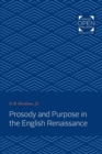 Image for Prosody and Purpose in the English Renaissance