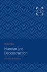 Image for Marxism and deconstruction: a critical articulation
