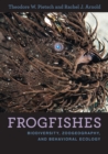Image for Frogfishes: biodiversity, zoogeography, and behavioral ecology