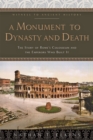 Image for A Monument to Dynasty and Death