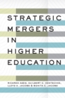 Image for Strategic Mergers in Higher Education
