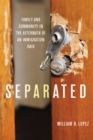 Image for Separated: aftermath of an ICE raid