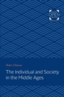 Image for The Individual and Society in the Middle Ages