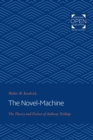 Image for The novel-machine: the theory and fiction of Anthony Trollope