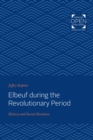 Image for Elbeuf during the Revolutionary Period: History and Social Structure