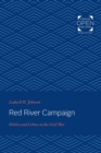 Image for Red River Campaign: Politics and Cotton in the Civil War