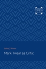 Image for Mark Twain as Critic