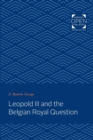 Image for Leopold III and the Belgian Royal Question