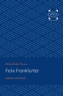 Image for Felix Frankfurter: Scholar on the Bench