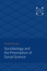 Image for Sociobiology and the preemption of social science
