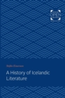 Image for A History of Icelandic Literature