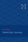 Image for Dante&#39;s epic journeys.