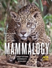 Image for Mammalogy: adaptation, diversity, ecology