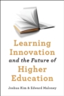 Image for Learning Innovation and the Future of Higher Education