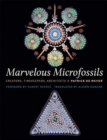 Image for Marvelous Microfossils : Creators, Timekeepers, Architects