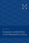 Image for European Landed Elites in the Nineteenth Century