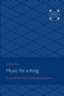 Image for Music for a king  : George Herbert&#39;s style and the metrical psalms