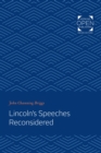 Image for Lincoln&#39;s speeches reconsidered