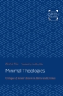Image for Minimal Theologies: Critiques of Secular Reason in Adorno and Levinas