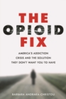Image for The Opioid Fix