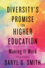 Image for Diversity&#39;s promise for higher education  : making it work