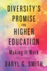 Image for Diversity&#39;s promise for higher education: making it work