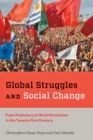Image for Global struggles and social change  : from prehistory to world revolution in the twenty-first century