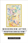 Image for Modernism after Postcolonialism