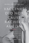 Image for Vaccines Did Not Cause Rachel&#39;s Autism