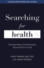 Image for Searching for health  : the smart way to find and use information online
