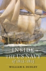 Image for Inside the US Navy of 1812-1815