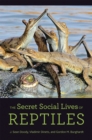 Image for The secret social lives of reptiles