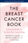 Image for The breast cancer book  : a trusted guide for you and your loved ones