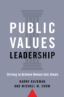 Image for Public values leadership: striving to achieve democratic ideals
