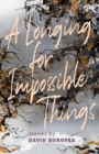 Image for A Longing for Impossible Things