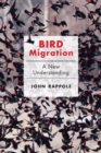 Image for Bird Migration: A New Understanding