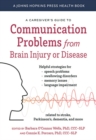 Image for A caregiver&#39;s guide to communication problems from brain injury or disease