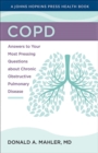 Image for COPD  : answers to your most pressing questions about chronic obstructive pulmonary disease