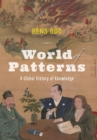 Image for World of patterns  : a global history of knowledge