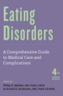 Image for Eating Disorders: A Comprehensive Guide to Medical Care and Complications
