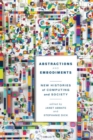 Image for Abstractions and embodiments  : new histories of computing and society