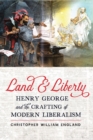 Image for Land and Liberty