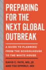 Image for Preparing for the Next Global Outbreak