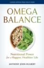 Image for Omega balance  : nutritional power for a happier, healthier life