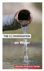 Image for The Conversation on Water
