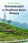 Image for Technology in Southeast Asian history
