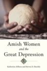 Image for Amish Women and the Great Depression