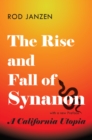 Image for Rise and Fall of Synanon